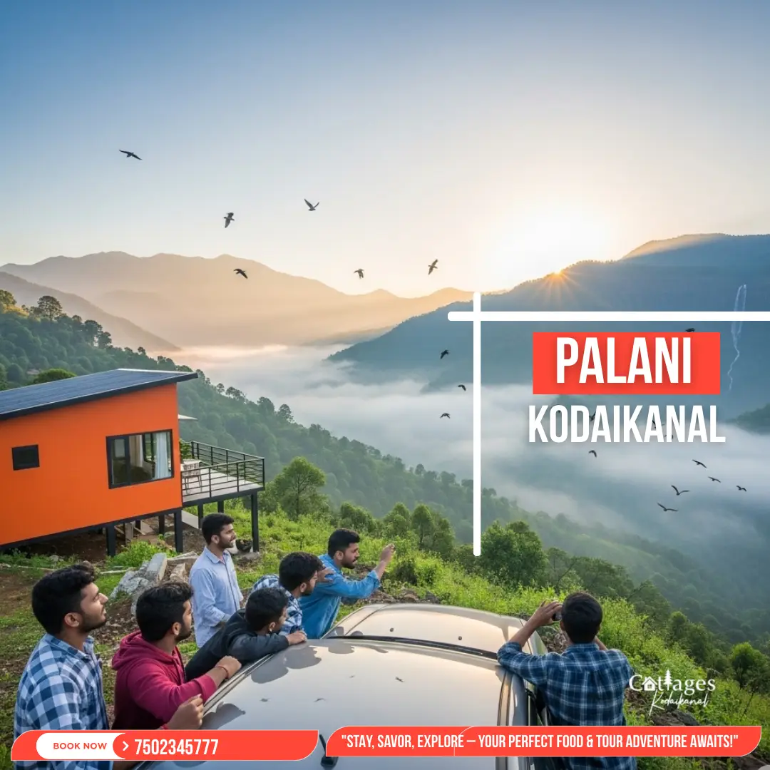 PALANI TO KODAIKANAL - Cottages Kodaikanal